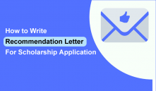 How To Write A Good Recommendation Letter For Scholarship Application (8 Sample Examples PDF)