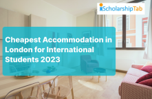 Cheapest Accommodation in London for International Students 2024