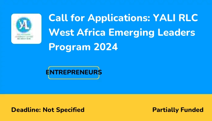 Call For Applications Yali Rlc West Africa Emerging Leaders Program