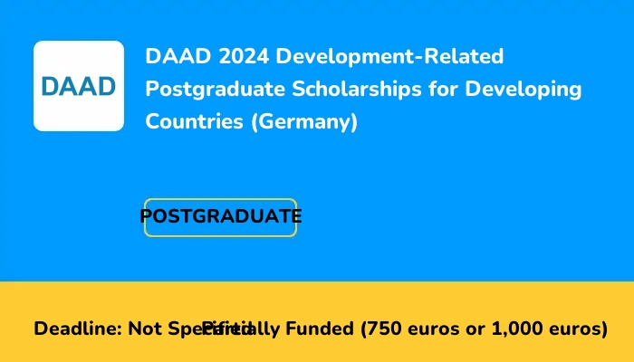 DAAD 2024 Development-Related Postgraduate Scholarships for Developing Countries (Germany)