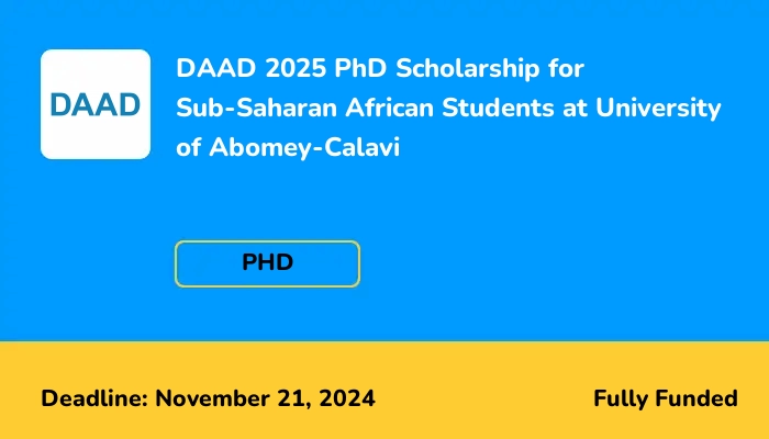 DAAD 2025 PhD Scholarship for Sub-Saharan African Students at University of Abomey-Calavi