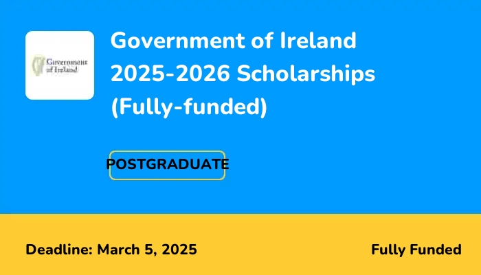 Government of Ireland 2025-2026 Scholarships (Fully-funded ...