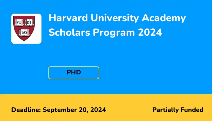 Harvard University Academy Scholars Program 2024