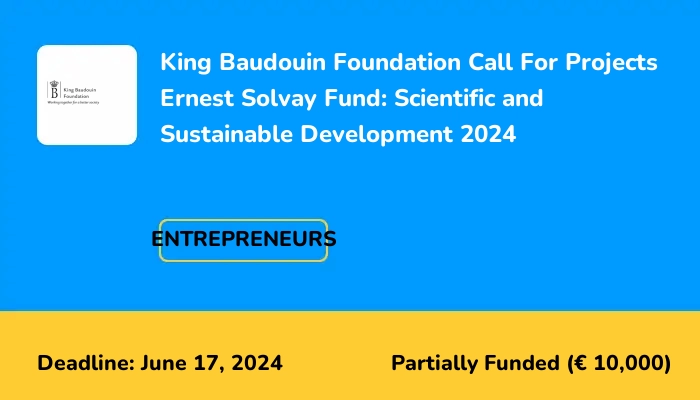 King Baudouin Foundation Call For Projects Ernest Solvay Fund ...