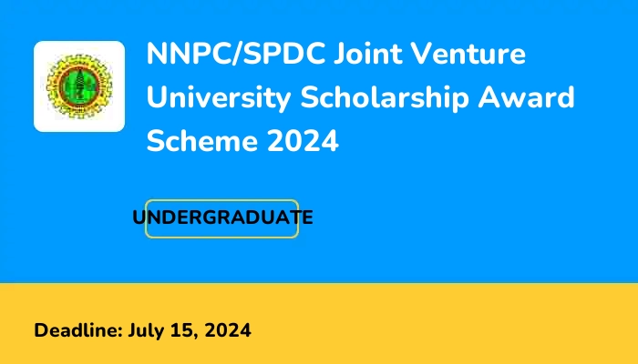 NNPC/SPDC Joint Venture University Scholarship Award Scheme 2024