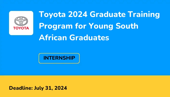 Toyota 2024 Graduate Training Program for Young South African Graduates