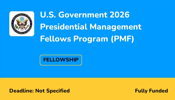 U.S. Government 2026 Presidential Management Fellows Program (PMF ...