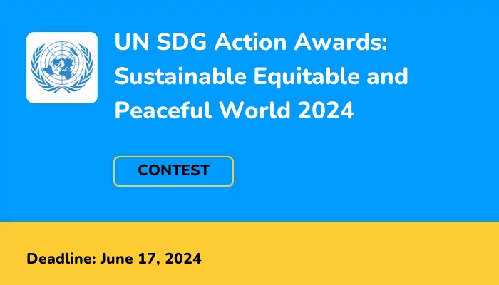 UN SDG Action Awards for Sustainable Equitable and Peaceful World 2024 ...